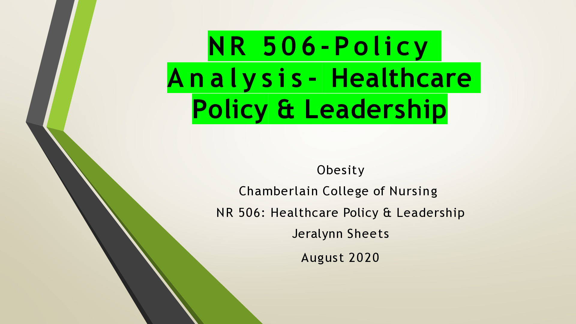 Preview of NR 506-Pol icy A n a l y s i s - Healthcare Policy & Leadership